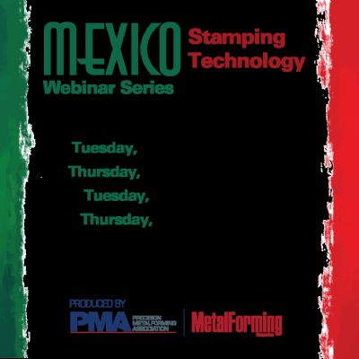 Mexico Stamping Technology Webinar Series 2023: Da...