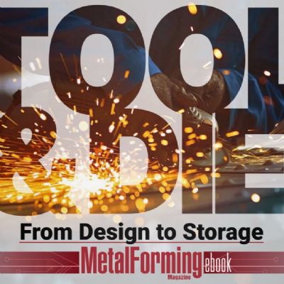 Introducing the MetalForming Tool & Die ebook
