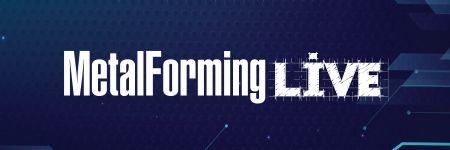 MetalForming LIVE: Webinar Series