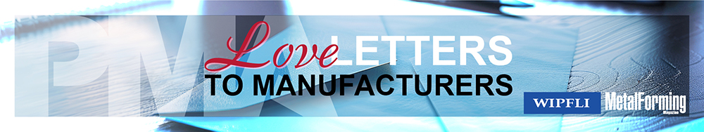 PMA Love Letters to Manufacturers